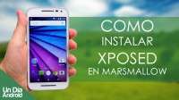 MOTO X PLAY- Xposed ultima version android 6