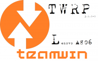 LENOVO A806 – TWRP 3.1.0-0 – MULTILANGUAGE -