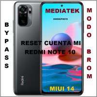 FRP & RESET MI ACCOUNT XIAOMI REDMI NOTE 10 CON TFT FRP & RESET MI ACCOUNT XIAOMI REDMI NOTE 10 CON TFT