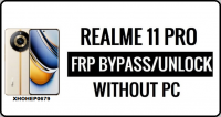 FRP BYPASS MANUAL REALME 11 PRO 5G 2023 FRP BYPASS MANUAL REALME 11 PRO 5G 2023
