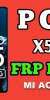Poco X5 PRO 5G MI Account With FRP Bypass File