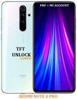 FRP BYPASS XIAOMI NOTE 8 PRO CON TFT & SAMFW FRP BYPASS XIAOMI NOTE 8 PRO CON TFT & SAMFW