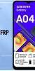FRP SAMSUNG A04E (SM-A042F) U1 OS12