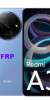 FRP XIAOMI REDMI A3 WITH TFT UNLOCK