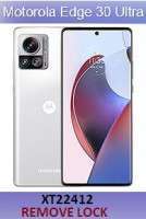 MOTO EDGE 30 ULTRA XT2241-2 REMOVE LOCK