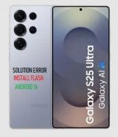 GALAXY S25 ULTRA (SM-S938U) U5 ERROR FLASH CHIMERA SOLUTION